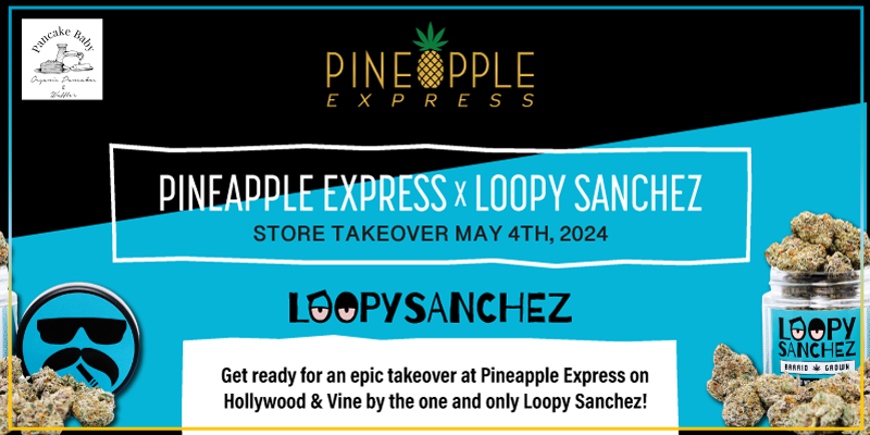 Pineapple Express Events
